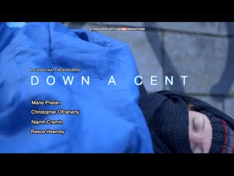 Down A Cent - Short Film
