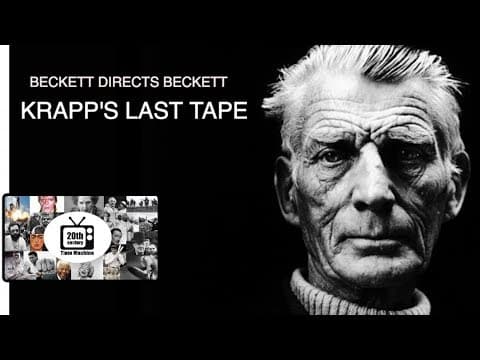Beckett Directs Beckett Krapp's Last Tape