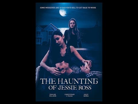 Teaser Trailer for the indie horror film The Haunting of Jessie Ross