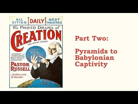 The Photo-Drama of Creation (1914) - Remastered in HD - Part 2 (of 4)