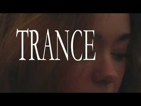 TRANCE | Trailer