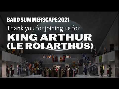 Thank you for joining us for King Arthur (Le roi Arthus)!