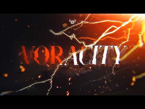 VORACITY