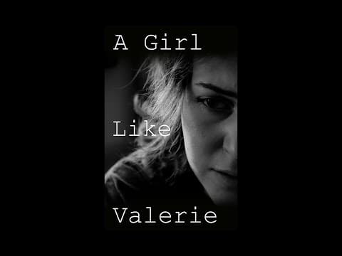A Girl Like Valerie (2023) - A Short Film
