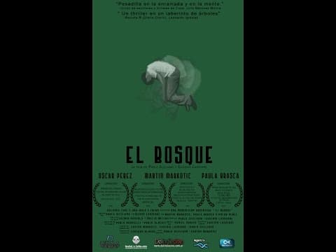 El Bosque de Pablo Siciliano y Eugenio Lasserre (2008)
