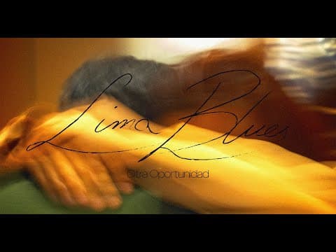 Lima Blues: Otra Oportunidad Trailer