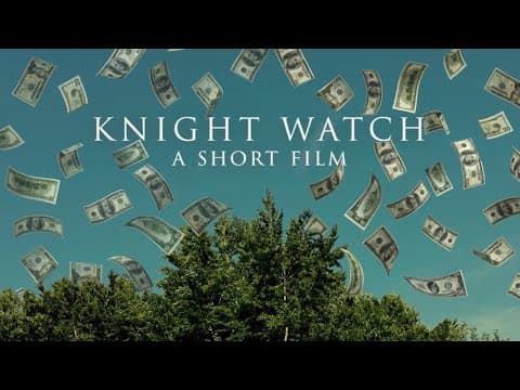 Knight Watch - Student Short Film (HIPS)