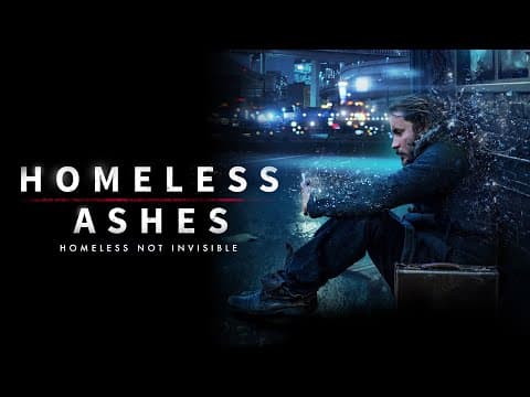 HOMELESS ASHES TRAILER (Trailer contains disturbing images. Viewer discretion is advised)