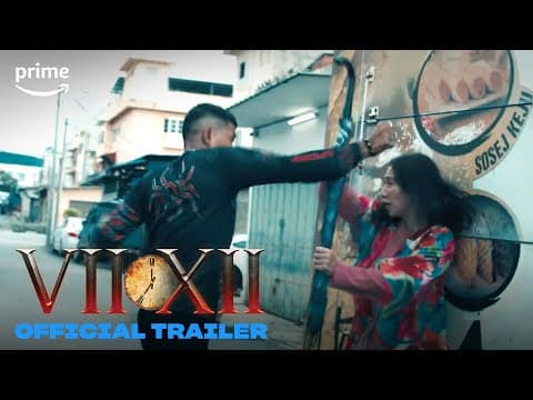 VII XII | Official Trailer | Prime