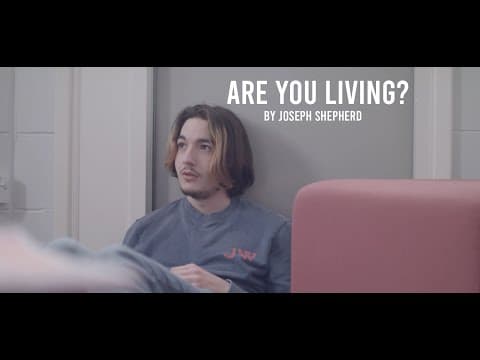 Are you living
