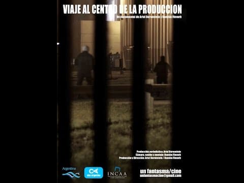 Viaje al Centro de la Producción (2014)