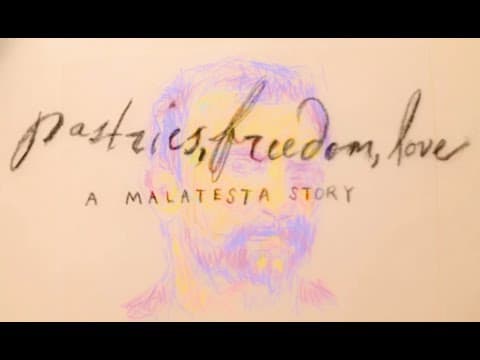 Pastries, Freedom, Love: A Malatesta Story