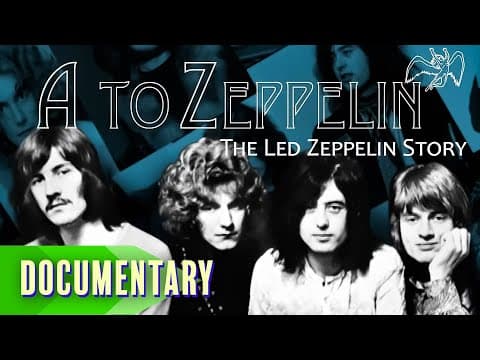 A to Zeppelin: The Led Zeppelin Story (2004) | Full Movie | John Bonham | Jimmy Page | Robert Plant