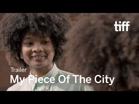MY PIECE OF THE CITY Trailer | New Releases 2018