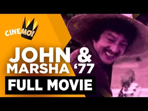 John en Marsha '77 | FULL MOVIE | Dolphy, Nida Blanca | CineMo