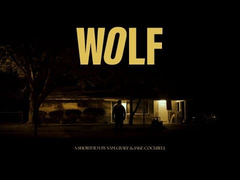 WOLF (Short Film)