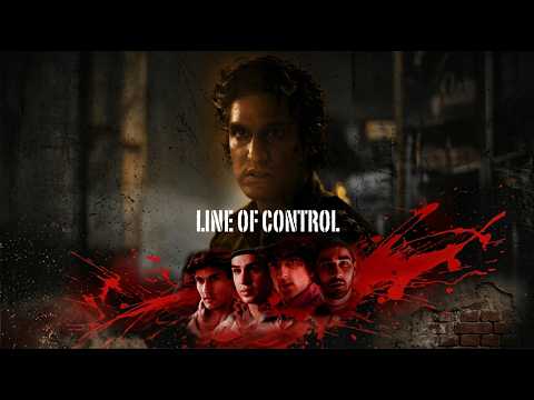 Line Of Control | Official Trailer | @mulberry-films