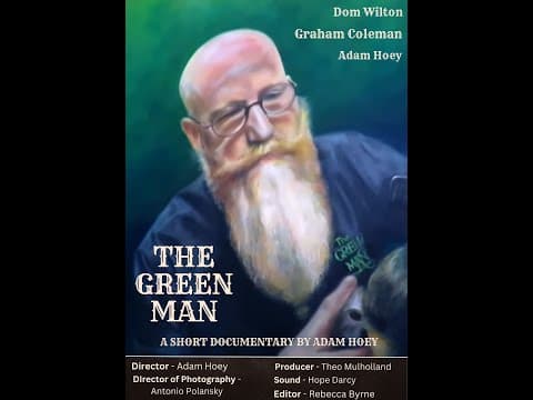 The Greenman - College Short Documentary
