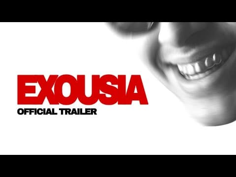EXOUSIA (2025) Official Trailer | Full Length Film