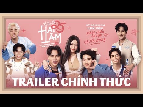 KHI TA HAI LĂM - OFFICIAL TRAILER | KHỞI CHIẾU 03.03.2023 | Midu, Lê Dương Bảo Lâm, Phú Thịnh...