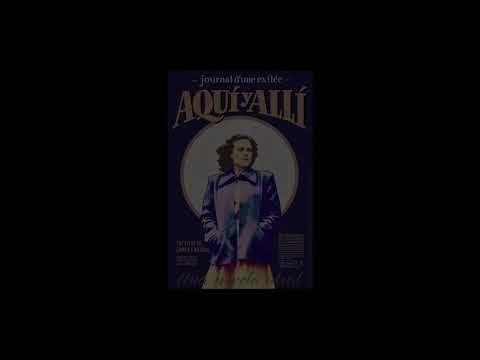 Aquí y allí, journal d'une exilée (extrait)