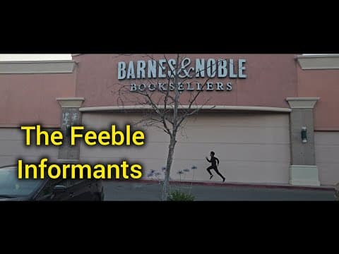 The Feeble Informants Trailer