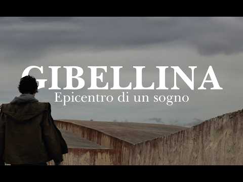 Gibellina, epicentro di un sogno trailer