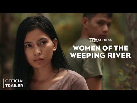 Women of the Weeping River Trailer | Sheron R. Dayoc | Laila Ulao | Taha Daranda | TBA Studios