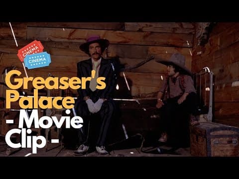 Greaser's Palace movie clip "Petunia"