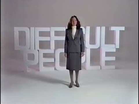 DIFFICULT PEOPLE