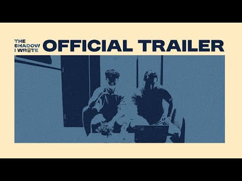 Official Teaser - The Shadow I Wrote