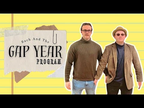 Bach and The Gap Year Program | Official Documentary