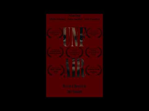 UNFAIR Trailer(Out Now, Award Winning Short Film)