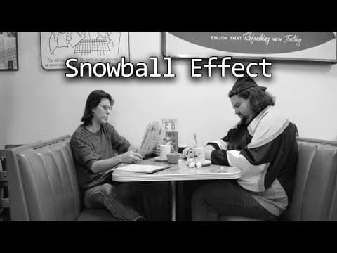 Snowball Effect