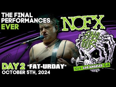 NOFX: Final performance "FAT-URDAY" (Day 2: saturday, October, 5th 2024)