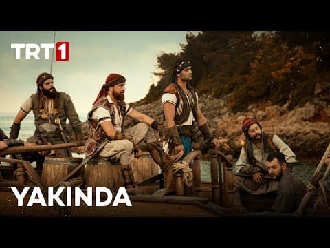 Barbaros Kardeşler’in Hikayesi Yakında TRT 1'de! (2. Tanıtım)