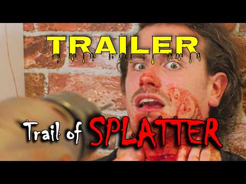 Trail of Splatter Trailer