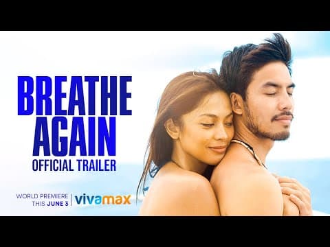Breathe Again Official Trailer | Ariella Arida, Tony Labrusca | World Premiere June 3 On Vivamax