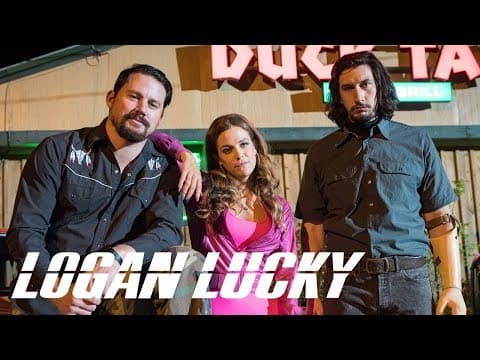 LOGAN LUCKY | 'Famous" TV Spot