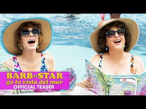 Barb & Star Go To Vista Del Mar | Official Teaser