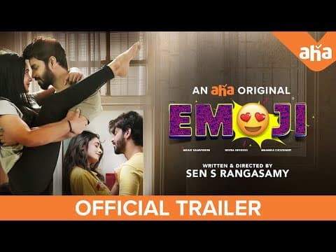 Emoji Trailer | Mahat, Devika, Manasa | An Aha Original | SEN.S.Rangasamy | Tamil Web Series