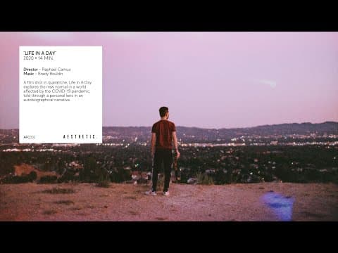 Life in A Day | A Short Film by Raphael Camua | AESTHETIC.