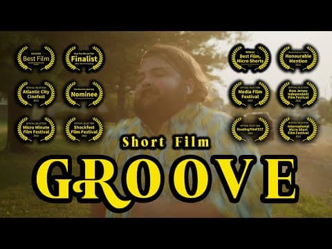 Groove | Award Winning Short Film