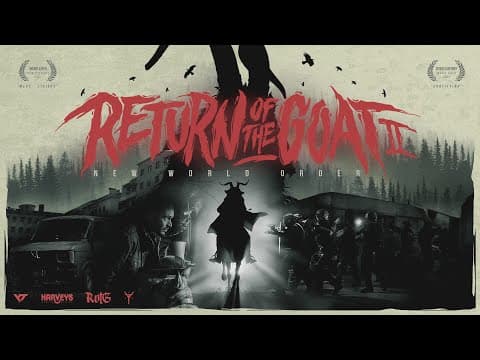 Return Of The Goat II 🐐 | New World Order
