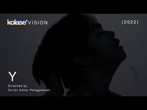 Y (2022) | Short Film | Kolase Vision