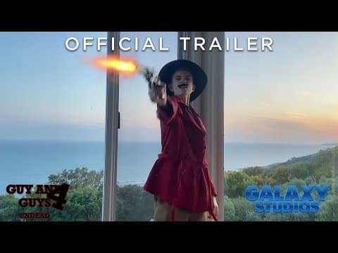 Guy and Guys 4: Undead (2025) OFFICIAL TRAILER