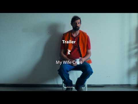 "My Wife Cries" (Official Trailer) | Berlinale Competition 2026