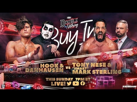 AEW Double or Nothing: Buy In Hook & Danhausen v Nese & Mark Sterling | LIVE TONIGHT at 7pm ET!