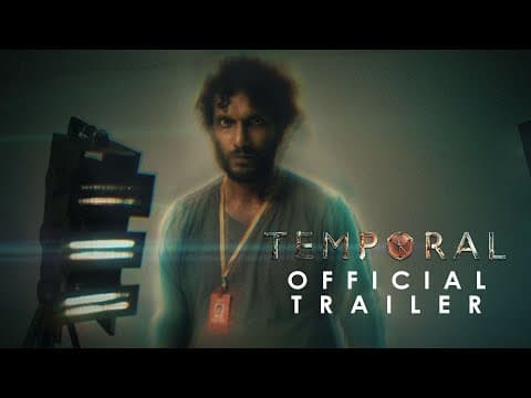 Temporal | Official Trailer