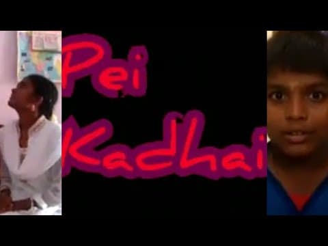 PEI KADHAI (2014) tamil comedy horror short film